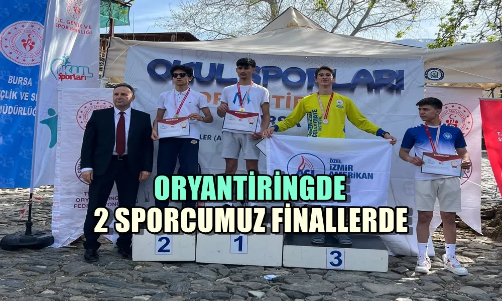 ORYANTİRİNGDE 2 SPORCUMUZ FİNALLERDE